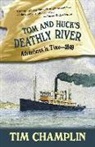 Tim Champlin - Tom and Huck's Deathly River