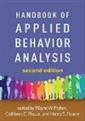 Scott P Ardoin, Elizabeth S Athens, Wayne W. Fisher, Cathleen C. Piazza, Henry Roane, Henry S. Roane - Handbook of Applied Behavior Analysis, Second Edition