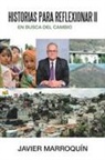 Javier Marroquin, Javier Marroquín - Historias Para Reflexionar Ii