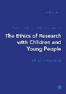 Priscilla Alderson, Priscilla Morrow Alderson, Alderson Priscilla, Virginia Morrow, Morrow Virginia - Ethics of Research With Children and Young People 2nd Edition