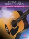 Hal Leonard Corp. (COR), Hal Leonard Corp - First 50 Kids' Songs You Should Play on Guitar