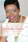 Yasmine Charles - The Cost of the American Dream: Diary of a Homeless Soul