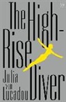 Julia von Lucadou - The High-Rise Diver