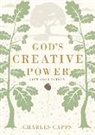 Charles Capps - God's Creative Power
