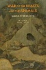 Maria Stepanova - War of the Beasts and the Animals