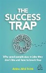 Amina Aitsi-Selmi, Dr Amina Aitsi-Selmi - Success Trap