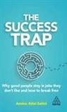 Amina Aitsi-Selmi - The Success Trap