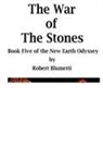 Robert Blumetti - NEO - The War of the Stones - Book Five
