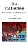 Robert Blumetti - NEO - Into the Darkness - Book Six