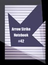 Anonymous - Arrow Strike Notebook