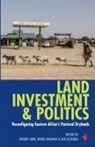 Jeremy (EDT)/ Okenwa Lind, Jeremy Lind, Doris Okenwa, Ian Scoones - Land, Investment & Politics