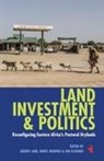 Jeremy Lind, Doris Okenwa, Ian Scoones, Jeremy Lind, Doris Okenwa, Ian Scoones - Land, Investment & Politics