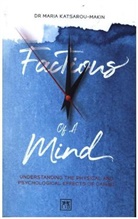 Maria Katsarou-Makin, Katsarou-Makin Maria - Factions of a Mind