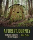 John Perlin - A Forest Journey
