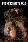 Angela McCluskey-Moses - PERMISSION TO RISE