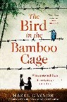 Hazel Gaynor, Gaynor Hazel - The Bird in the Bamboo Cage