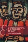 JOHN TASIOULAS, John (King''''s College London) Tasioulas, John Tasioulas, John (King's College London) Tasioulas, Tasioulas John - Cambridge Companion to the Philosophy of Law