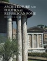 Penelope J E Davies, Penelope J. E. Davies, Penelope J. E. (University of Texas Davies, Davies Penelope J. E., PENELOPE J. E. DAVIE - Architecture and Politics in Republican Rome