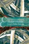 SIOBHAN B. SOMERVILL, Siobhan B. (University of Illinois Somerville, Siobhan B Somerville, Siobhan B. Somerville, Somerville Siobhan B. - Cambridge Companion to Queer Studies