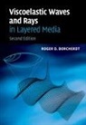 Roger Borcherdt, Roger (United States Geological Survey Borcherdt, Roger D Borcherdt, Roger D. Borcherdt, Roger D. (United States Geological Surv Borcherdt, Roger D. (United States Geological Survey Borcherdt... - Viscoelastic Waves and Rays in Layered Media