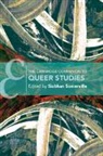 SIOBHAN B. SOMERVILL, Siobhan B. (University of Illinois Somerville, Siobhan B Somerville, Siobhan B. Somerville, Somerville Siobhan B. - Cambridge Companion to Queer Studies