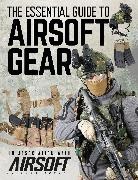 Ebcon Publishing - The Essential Guide to Airsoft Gear