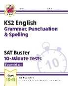 CGP Books, CGP Books, CGP Books, CGP Books - KS2 English SAT Buster 10-Minute Tests: Grammar, Punctuation & Spelling - Foundation (for 2026)