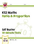 CGP Books, CGP Books, CGP Books, CGP Books - KS2 Maths SAT Buster 10-Minute Tests - Ratio & Proportion (for the 2026 tests)
