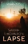 Sarah Thornton, Thornton Sarah - Lapse