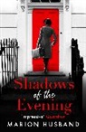 Marion Husband, Husband Marion - Shadows of the Evening