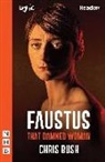 Chris Bush - Faustus: That Damned Woman