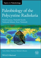 Yoshiaki Aita, Yoshiaki et a Aita, Yoshiyu Ishitani, Yoshiyuki Ishitani, Yoshiyuki (University of Tsukuba Ishitani, D Lazarus... - Paleobiology of the Polycystine Radiolaria