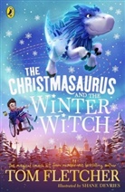 Tom Fletcher, Shane Devries - The Christmasaurus and the Winter Witch