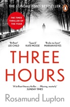 Rosamund Lupton, Lupton Rosamund - Three Hours