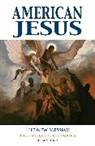Kipp Friedman, Mark Millar, Mark Millar, Jacques Tardi, Gary Groth - American Jesus Volume 2: The New Messiah