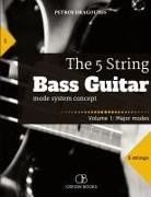 Petros Dragoumis - The 5 String Bass Guitar