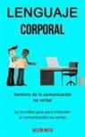 Delfín Nieto, Delfín Nieto - Lenguaje corporal