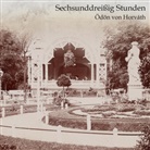 Ödön von Horváth, Christian Kohfeldt, Ödön von Horváth, Julian Mill - Sechsunddreißig Stunden, Audio-CD, MP3 (Livre audio)