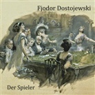 Fjodor Dostojewski, Fjodor M. Dostojewskij, Anja Liedl - Der Spieler, Audio-CD, MP3 (Audiolibro)