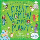 Kate Pankhurst, Ms Kate Pankhurst, Kate Pankhurst, Ms Kate Pankhurst - Fantastically Great Women Who Saved the Planet