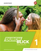 Enric Jahn, Enrico Jahn, Enrico u a Jahn, Andrea Klingeberg, Andreas Klingeberg, Marti Lücke... - Durchblick Geschichte, Differenzierende Ausgabe 2020 für Nordrhein-Westfalen - 1: Durchblick Geschichte - Ausgabe 2020 für Nordrhein-Westfalen. Bd.1