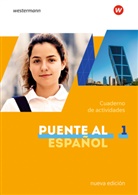 Puente al Español nueva edición 2020 - 1: Puente al Español nueva edición - Ausgabe 2020, m. 1 Beilage
