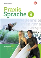 Wolfgan Menzel, Wolfgang Menzel, Regin Nussbaum, Regina Nußbaum, Ursula Sassen, Wolfgan Menzel... - Praxis Sprache, Differenzierende Ausgabe 2017: Praxis Sprache - Differenzierende Ausgabe 2017