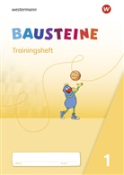 Kirsten Bruhn, Sabine Gudat-Vasak, Gabriele Hinze, Bernadette Nabers, Daniela Reinker - BAUSTEINE Fibel, Ausgabe 2021: BAUSTEINE Fibel - Ausgabe 2021