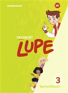 Olesi Belenko, Olesia Belenko, Ursul Emanuel, Ursula Emanuel, Marie-C Kirchhoff, Marie-Claire Kirchhoff... - PASSWORT LUPE - Sprachbuch