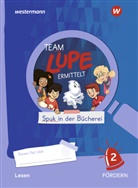 Sarina Anjum, Anna-Katharina Lukas - TEAM LUPE ERMITTELT - Übungshefte