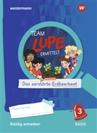 Annika (Dr.) issen, Isabell Mahler, Isabelle Mahler - TEAM LUPE ERMITTELT - Übungshefte
