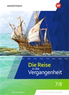 Frank u Gerstenberg, Cathri Schreier, Cathrin Schreier, Ut Usener, Uta Usener, Ulrich Baumgärtner - Die Reise in die Vergangenheit, Ausgabe 2020 für Sachsen-Anhalt: Die Reise in die Vergangenheit - Ausgabe 2020 für Sachsen-Anhalt, m. Online-Zugang