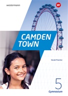 Tanja Mees - Camden Town - 3: Camden Town - Allgemeine Ausgabe 2020 für Gymnasien. Bd.5