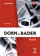 Rainer Müller - Dorn/Bader Physik SI, Ausgabe 2019 für das G9 in Nordrhein-Westfalen und Schleswig-Holstein - 2: Dorn / Bader Physik SI - Allgemeine Ausgabe 2019